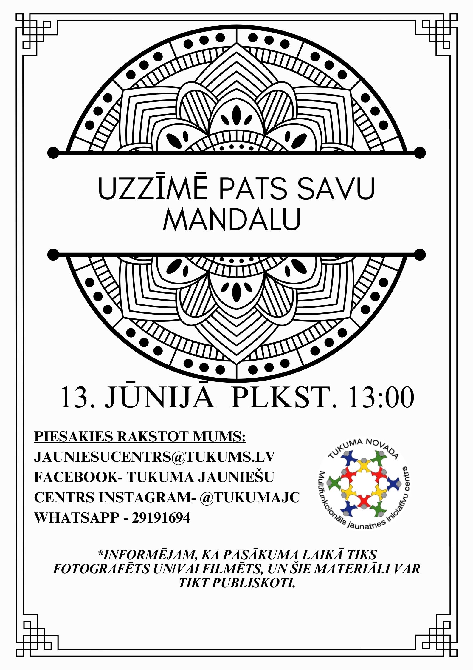 UZZĪMĒ PATS SAVU MANDALU